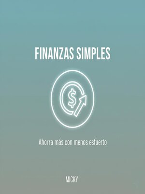 cover image of Finanzas Simples y Efectivas